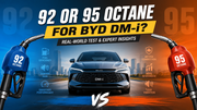BYD DM-i Fuel Choice: 92 vs 95 Octane Tested and Explained